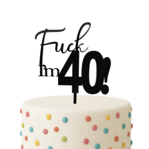 Toper za tortu „Fuck I’m…“